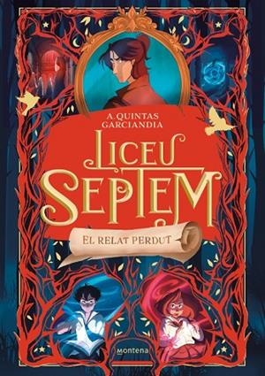 LICEU SEPTEM 2 - EL RELAT PERDUT | 9788410298057 | QUINTAS GARCIANDIA, A. | Llibres Parcir | Librería Parcir | Librería online de Manresa | Comprar libros en catalán y castellano online