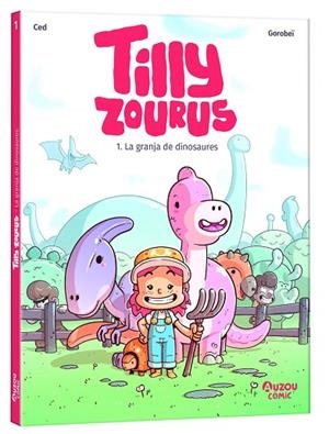TILLY ZOUROUS 1. LA GRANJA DE DINOSAURES - CAT | 9791039563307 | CED | Llibres Parcir | Llibreria Parcir | Llibreria online de Manresa | Comprar llibres en català i castellà online