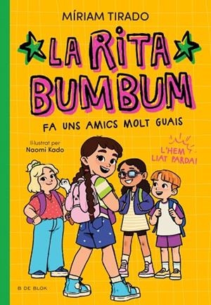RITA BUMBUM 2 - LA RITA BUMBUM FA UNS AMICS MOLT GUAIS | 9791387695545 | TIRADO, MÍRIAM | Llibres Parcir | Llibreria Parcir | Llibreria online de Manresa | Comprar llibres en català i castellà online