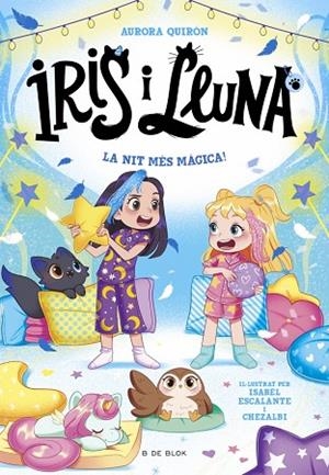 IRIS I LLUNA: CUIDADORES D'ANIMALETS MÀGICS 5 - LA NIT MÉS MÀGICA! | 9791387695514 | QUIRÓN, AURORA | Llibres Parcir | Llibreria Parcir | Llibreria online de Manresa | Comprar llibres en català i castellà online