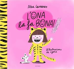 L'ONA LA FA BONA! | 9788419522757 | CARRERES, ALBA | Llibres Parcir | Llibreria Parcir | Llibreria online de Manresa | Comprar llibres en català i castellà online