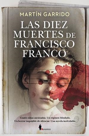 LAS DIEZ MUERTES DE FRANCISCO FRANCO | 9791387811365 | MARTÍN GARRIDO | Llibres Parcir | Llibreria Parcir | Llibreria online de Manresa | Comprar llibres en català i castellà online