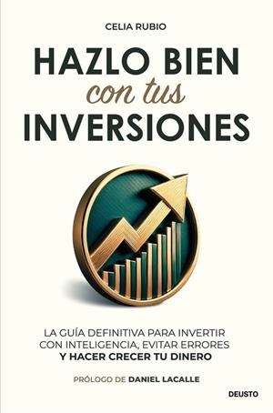 HAZLO BIEN CON TUS INVERSIONES | 9788423439065 | , CELIA RUBIO | Llibres Parcir | Llibreria Parcir | Llibreria online de Manresa | Comprar llibres en català i castellà online