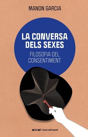 LA CONVERSA DELS SEXES | 9788446058397 | GARCÍA, MANON | Llibres Parcir | Librería Parcir | Librería online de Manresa | Comprar libros en catalán y castellano online