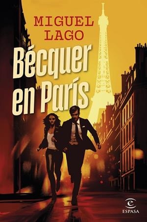 BÉCQUER EN PARÍS | 9788467079739 | LAGO, MIGUEL | Llibres Parcir | Llibreria Parcir | Llibreria online de Manresa | Comprar llibres en català i castellà online