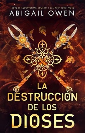 LA DESTRUCCIÓN DE LOS DIOSES | 9791387711634 | OWEN, ABIGAIL | Llibres Parcir | Librería Parcir | Librería online de Manresa | Comprar libros en catalán y castellano online