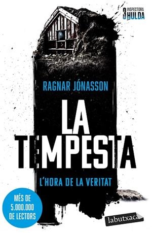 LA TEMPESTA (SÈRIE INSPECTORA HULDA, 3) | 9791387802479 | JÓNASSON, RAGNAR | Llibres Parcir | Llibreria Parcir | Llibreria online de Manresa | Comprar llibres en català i castellà online