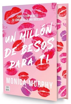 UN MILLÓN DE BESOS PARA TI. EDICIÓN ESPECIAL | 9788408318064 | MURPHY, MONICA | Llibres Parcir | Librería Parcir | Librería online de Manresa | Comprar libros en catalán y castellano online