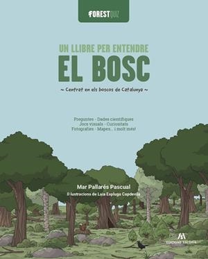FORESTQUIZ. UN LLIBRE PER ENTENDRE EL BOSC | 9791399141016 | PALLARÉS PASCUAL, MAR | Llibres Parcir | Llibreria Parcir | Llibreria online de Manresa | Comprar llibres en català i castellà online