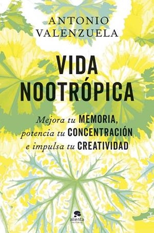 VIDA NOOTRÓPICA | 9788413445007 | VALENZUELA, ANTONIO | Llibres Parcir | Librería Parcir | Librería online de Manresa | Comprar libros en catalán y castellano online