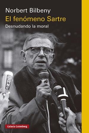 EL FENÓMENO SARTRE | 9791387605926 | BILBENY, NORBERT | Llibres Parcir | Llibreria Parcir | Llibreria online de Manresa | Comprar llibres en català i castellà online