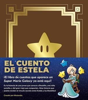 EL CUENTO DE ESTELA | 9788467982312 | , NINTENDO | Llibres Parcir | Llibreria Parcir | Llibreria online de Manresa | Comprar llibres en català i castellà online