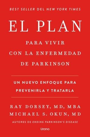 EL PLAN PARA VIVIR CON LA ENFERMEDAD DE PARKINSON | 9791387662325 | DORSEY, RAY/OKUN, MICHAEL S. | Llibres Parcir | Llibreria Parcir | Llibreria online de Manresa | Comprar llibres en català i castellà online
