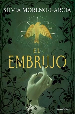 EL EMBRUJO | 9788445020890 | MORENO-GARCÍA, SILVIA | Llibres Parcir | Llibreria Parcir | Llibreria online de Manresa | Comprar llibres en català i castellà online