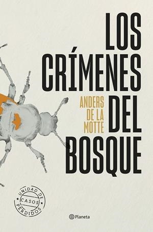 LOS CRÍMENES DEL BOSQUE | 9788408318651 | MOTTE, ANDERS DE LA | Llibres Parcir | Llibreria Parcir | Llibreria online de Manresa | Comprar llibres en català i castellà online