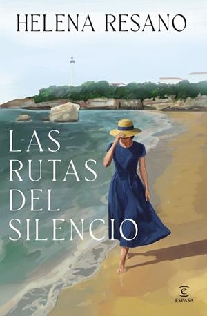 LAS RUTAS DEL SILENCIO | 9788467081541 | RESANO, HELENA | Llibres Parcir | Librería Parcir | Librería online de Manresa | Comprar libros en catalán y castellano online