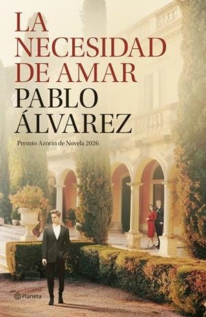 LA NECESIDAD DE AMAR | 9788408322665 | ÁLVAREZ, PABLO | Llibres Parcir | Llibreria Parcir | Llibreria online de Manresa | Comprar llibres en català i castellà online