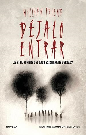 DÉJALO ENTRAR | 9791387575540 | FRIEND, WILLIAM | Llibres Parcir | Llibreria Parcir | Llibreria online de Manresa | Comprar llibres en català i castellà online