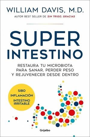 SUPERINTESTINO | 9788425372926 | DAVIS, DR. WILLIAM | Llibres Parcir | Llibreria Parcir | Llibreria online de Manresa | Comprar llibres en català i castellà online