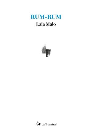 RUM-RUM | 9788410482913 | MALO, LAIA | Llibres Parcir | Llibreria Parcir | Llibreria online de Manresa | Comprar llibres en català i castellà online