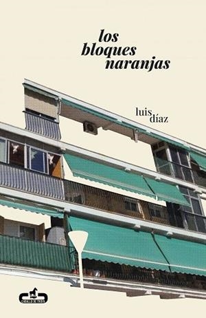 LOS BLOQUES NARANJAS | 9788417417666 | DÍAZ --, LUIS | Llibres Parcir | Llibreria Parcir | Llibreria online de Manresa | Comprar llibres en català i castellà online