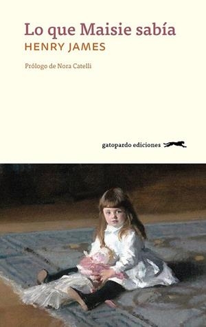 LO QUE MAISIE SABÍA | 9788417109554 | JAMES, HENRY | Llibres Parcir | Llibreria Parcir | Llibreria online de Manresa | Comprar llibres en català i castellà online