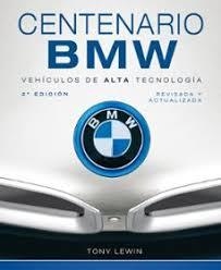 CENTENARIO BMW | 9791387708245 | LEWIN, TONY | Llibres Parcir | Llibreria Parcir | Llibreria online de Manresa | Comprar llibres en català i castellà online