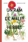 UN RAM DE MALES HERBES | 9788410016132 | , ALEX NOGUÉS / NOGUÉS, ALEX | Llibres Parcir | Llibreria Parcir | Llibreria online de Manresa | Comprar llibres en català i castellà online