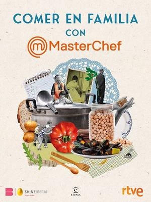 COMER EN FAMILIA CON MASTERCHEF | 9788467080988 | SHINE/RTVE | Llibres Parcir | Llibreria Parcir | Llibreria online de Manresa | Comprar llibres en català i castellà online