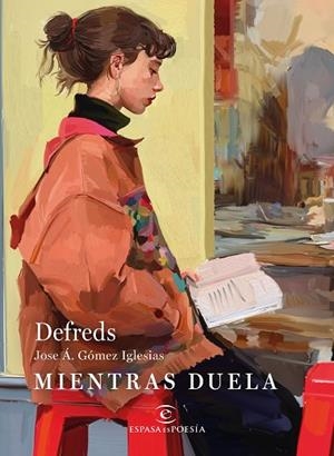 MIENTRAS DUELA | 9788467081671 | DEFREDS | Llibres Parcir | Llibreria Parcir | Llibreria online de Manresa | Comprar llibres en català i castellà online
