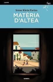 MATÈRIA D'ALTEA | 9788410198388 | KLEIN FARIZA, IRENE | Llibres Parcir | Llibreria Parcir | Llibreria online de Manresa | Comprar llibres en català i castellà online