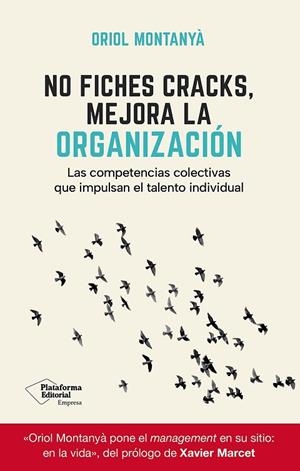 NO FICHES CRACKS, MEJORA LA ORGANIZACIÓN | 9791388080128 | MONTANYÀ, ORIOL | Llibres Parcir | Llibreria Parcir | Llibreria online de Manresa | Comprar llibres en català i castellà online