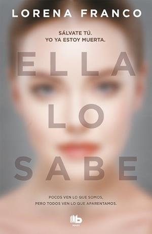 ELLA LO SABE | 9788490707111 | FRANCO, LORENA | Llibres Parcir | Llibreria Parcir | Llibreria online de Manresa | Comprar llibres en català i castellà online