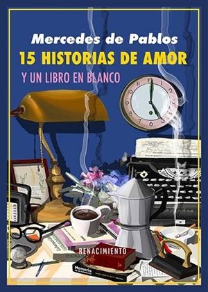 QUINCE HISTORIAS DE AMOR Y UN LIBRO EN BLANCO | 9791387939557 | PABLOS, MERCEDES DE | Llibres Parcir | Llibreria Parcir | Llibreria online de Manresa | Comprar llibres en català i castellà online