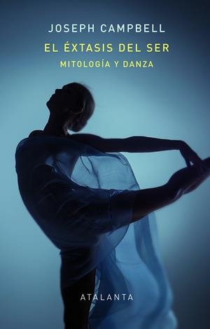 EL ÉXTASIS DEL SER | 9788412431506 | CAMPBELL, JOSEPH | Llibres Parcir | Llibreria Parcir | Llibreria online de Manresa | Comprar llibres en català i castellà online