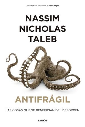 ANTIFRÁGIL | 9788449341854 | TALEB, NASSIM NICHOLAS | Llibres Parcir | Librería Parcir | Librería online de Manresa | Comprar libros en catalán y castellano online