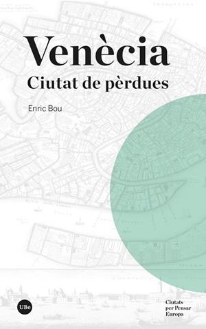 VENÈCIA | 9788410502161 | BOU, ENRIC | Llibres Parcir | Librería Parcir | Librería online de Manresa | Comprar libros en catalán y castellano online