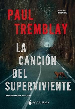 LA CANCIÓN DEL SUPERVIVIENTE | 9788419680341 | TREMBLAY, PAUL | Llibres Parcir | Llibreria Parcir | Llibreria online de Manresa | Comprar llibres en català i castellà online
