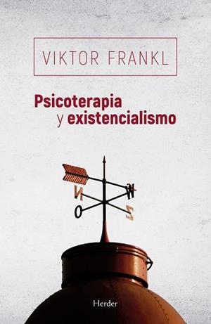 PSICOTERAPIA Y EXISTENCIALISMO | 9788425454806 | FRANKL, VIKTOR | Llibres Parcir | Llibreria Parcir | Llibreria online de Manresa | Comprar llibres en català i castellà online