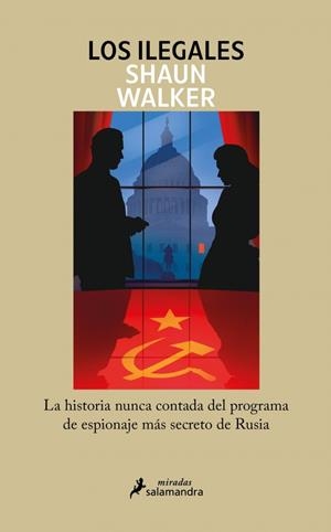 LOS ILEGALES | 9788418681868 | WALKER, SHAUN | Llibres Parcir | Llibreria Parcir | Llibreria online de Manresa | Comprar llibres en català i castellà online