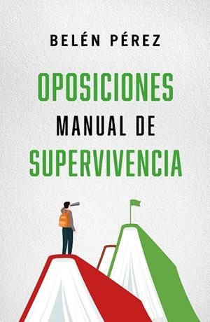 OPOSICIONES. MANUAL DE SUPERVIVENCIA | 9788410942783 | PÉREZ, BELÉN | Llibres Parcir | Librería Parcir | Librería online de Manresa | Comprar libros en catalán y castellano online