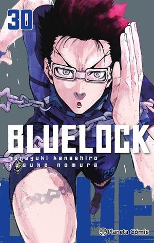 BLUE LOCK Nº 30 | 9791387918989 | NOMURA, YUSUKE/KANESHIRO, MUNEYUKI | Llibres Parcir | Llibreria Parcir | Llibreria online de Manresa | Comprar llibres en català i castellà online