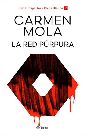 LA RED PÚRPURA (INSPECTORA ELENA BLANCO 2) | 9788408317708 | MOLA, CARMEN | Llibres Parcir | Llibreria Parcir | Llibreria online de Manresa | Comprar llibres en català i castellà online