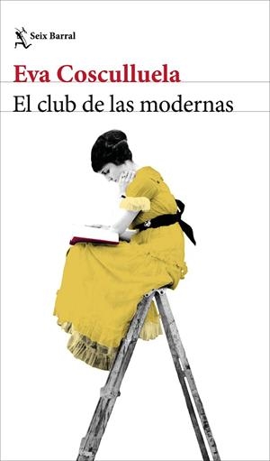 EL CLUB DE LAS MODERNAS | 9788432249822 | COSCULLUELA, EVA | Llibres Parcir | Llibreria Parcir | Llibreria online de Manresa | Comprar llibres en català i castellà online