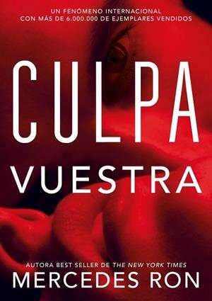 CULPA VUESTRA (CULPABLES 4) | 9791387924515 | RON, MERCEDES | Llibres Parcir | Librería Parcir | Librería online de Manresa | Comprar libros en catalán y castellano online