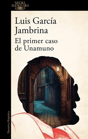 EL PRIMER CASO DE UNAMUNO | 9788420476766 | GARCÍA JAMBRINA, LUIS | Llibres Parcir | Llibreria Parcir | Llibreria online de Manresa | Comprar llibres en català i castellà online