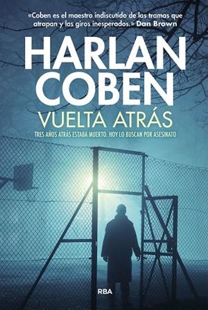 VUELTA ATRÁS | 9788411328555 | COBEN, HARLAN | Llibres Parcir | Llibreria Parcir | Llibreria online de Manresa | Comprar llibres en català i castellà online