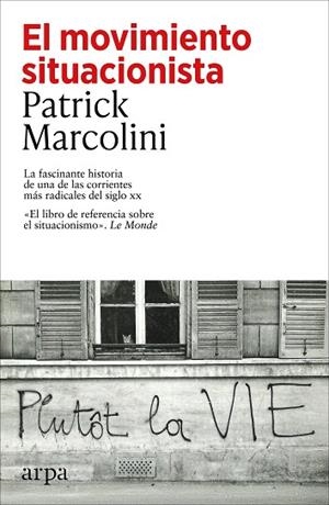 EL MOVIMIENTO SITUACIONISTA | 9791387833763 | MARCOLINI, PATRICK | Llibres Parcir | Librería Parcir | Librería online de Manresa | Comprar libros en catalán y castellano online