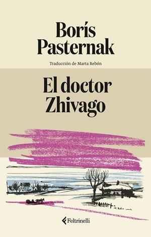 EL DOCTOR ZHIVAGO | 9791388111020 | PASTERNAK, BORÍS | Llibres Parcir | Llibreria Parcir | Llibreria online de Manresa | Comprar llibres en català i castellà online