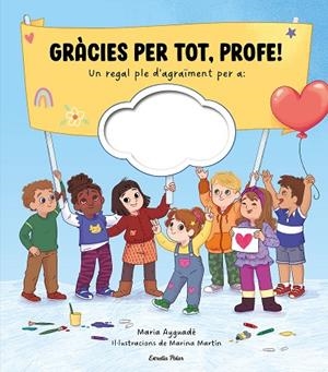 GRÀCIES PER TOT, PROFE! | 9791387783273 | AYGUADÉ, MARIA | Llibres Parcir | Librería Parcir | Librería online de Manresa | Comprar libros en catalán y castellano online